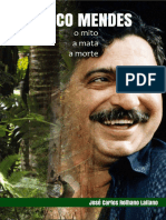 Chico Mendes o Mito, A Mata, A