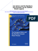 The European Union and The Northern Ireland Peace Process 1St Ed Edition Giada Lagana Full Chapter