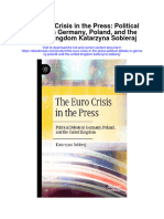 The Euro Crisis in The Press Political Debate in Germany Poland and The United Kingdom Katarzyna Sobieraj Full Chapter