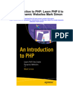 An Introduction To PHP Learn PHP 8 To Create Dynamic Websites Mark Simon Full Chapter