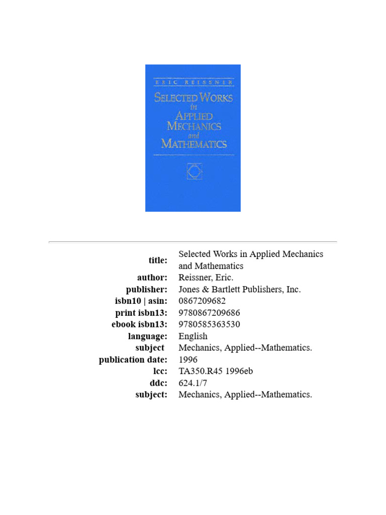 E. Reissner. Selected Works in Applied Mechanics and