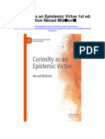 Curiosity As An Epistemic Virtue 1St Ed Edition Nenad Miscevic Full Chapter