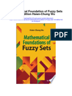 Mathematical Foundation of Fuzzy Sets 1St Edition Hsien Chung Wu Full Chapter