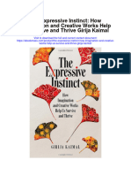 Download The Expressive Instinct How Imagination And Creative Works Help Us Survive And Thrive Girija Kaimal full chapter