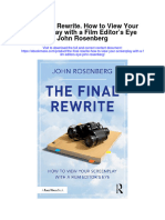 Download The Final Rewrite How To View Your Screenplay With A Film Editors Eye John Rosenberg full chapter