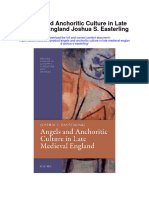 Download Angels And Anchoritic Culture In Late Medieval England Joshua S Easterling full chapter