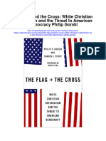The Flag and The Cross White Christian Nationalism and The Threat To American Democracy Philip Gorski Full Chapter
