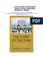 The Form of The Firm A Normative Political Theory of The Corporation Abraham A Singer Full Chapter