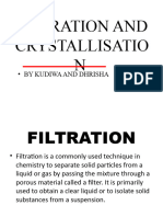 Filtration and Crystallisation by Kudiwa and Dhrisha