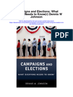 Campaigns and Elections What Everyone Needs To Knowr Dennis W Johnson Full Chapter