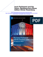 Download The French Parliament And The European Union Backbenchers Blues 1St Ed Edition Olivier Rozenberg full chapter