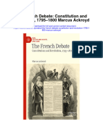 Download The French Debate Constitution And Revolution 1795 1800 Marcus Ackroyd full chapter