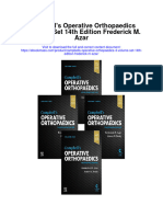 Campbells Operative Orthopaedics 4 Volume Set 14Th Edition Frederick M Azar Full Chapter