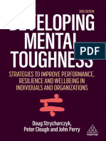 (Sports psychologist) John L. Perry_ Peter Clough_ Doug Strycharczyk_ Doug Strycharczyk - Developing mental toughness _ strategies to improve performance, resilience and wellbeing in in individuals an