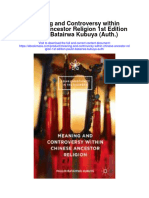 Download Meaning And Controversy Within Chinese Ancestor Religion 1St Edition Paulin Batairwa Kubuya Auth full chapter