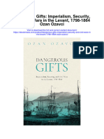 Download Dangerous Gifts Imperialism Security And Civil Wars In The Levant 1798 1864 Ozan Ozavci full chapter