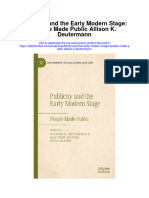 Publicity and The Early Modern Stage People Made Public Allison K Deutermann All Chapter