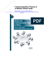 Download Media And Communication Theory In Africa Moses Ofome Asak full chapter
