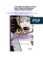 Download Media And The Dissemination Of Fear Pandemics Wars And Political Intimidation Nelson Ribeiro full chapter
