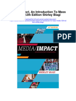 Media Impact An Introduction To Mass Media 12Th Edition Shirley Biagi Full Chapter