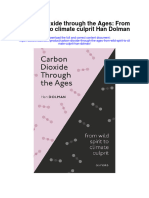 Carbon Dioxide Through The Ages From Wild Spirit To Climate Culprit Han Dolman Full Chapter
