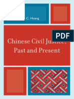 Chinese Civil Justice, Past and Present: Philip C. C. Huang
