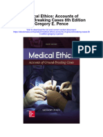Download Medical Ethics Accounts Of Ground Breaking Cases 8Th Edition Gregory E Pence full chapter