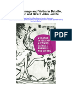 Download Violence Image And Victim In Bataille Agamben And Girard John Lechte all chapter