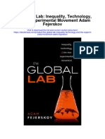 Download The Global Lab Inequality Technology And The Experimental Movement Adam Fejerskov full chapter