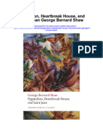 Download Pygmalion Heartbreak House And Saint Joan George Bernard Shaw all chapter