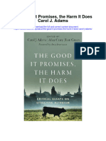 The Good It Promises The Harm It Does Carol J Adams Full Chapter