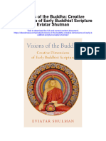 Visions of The Buddha Creative Dimensions of Early Buddhist Scripture Eviatar Shulman All Chapter