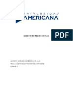 Ejercicio Profesional: Alumno: Richard Daniel Duarte Diaz Tema: Campos de Actuación Del Contador Unidad: 1