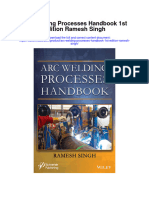 Download Arc Welding Processes Handbook 1St Edition Ramesh Singh full chapter