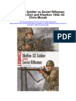 Download Waffen Ss Soldier Vs Soviet Rifleman Rostov On Don And Kharkov 1942 43 Chris Mcnab all chapter