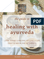 The Guide To Healing With Ayurveda