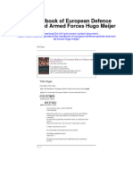 The Handbook of European Defence Policies and Armed Forces Hugo Meijer Full Chapter