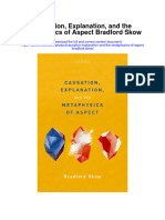 Download Causation Explanation And The Metaphysics Of Aspect Bradford Skow full chapter
