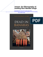 Dead in Banaras An Ethnography of Funeral Travelling Ravi Nandan Singh Full Chapter