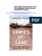 Armies of Sand The Past Present and Future of Arab Military Effectiveness Kenneth M Pollack Full Chapter