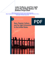 Download Race Popular Culture And Far Right Extremism In The United States 1St Edition Priya Dixit all chapter