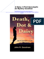 Death Dot Daisy A Post Apocalyptic Murder Mystery Goodman Full Chapter