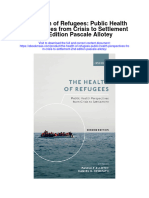 The Health of Refugees Public Health Perspectives From Crisis To Settlement 2Nd Edition Pascale Allotey Full Chapter