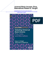 Debating Universal Basic Income Pros Cons and Alternatives Robert E Wright Full Chapter
