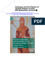 Michael Palaiologos and The Publics of The Byzantine Empire in Exile C 1223 1259 Aleksandar Jovanovic Full Chapter