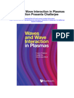 Waves and Wave Interaction in Plasmas 1St Edition Prasanta Chatterjee All Chapter