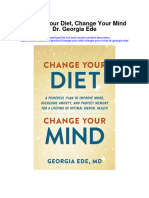 Change Your Diet Change Your Mind DR Georgia Ede Full Chapter