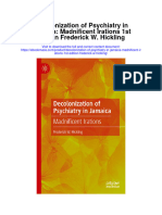 Decolonization of Psychiatry in Jamaica Madnificent Irations 1St Edition Frederick W Hickling Full Chapter