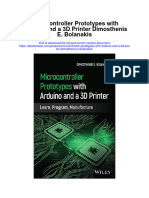 Microcontroller Prototypes With Arduino and A 3D Printer Dimosthenis E Bolanakis Full Chapter