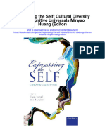 Download Expressing The Self Cultural Diversity And Cognitive Universals Minyao Huang Editor full chapter